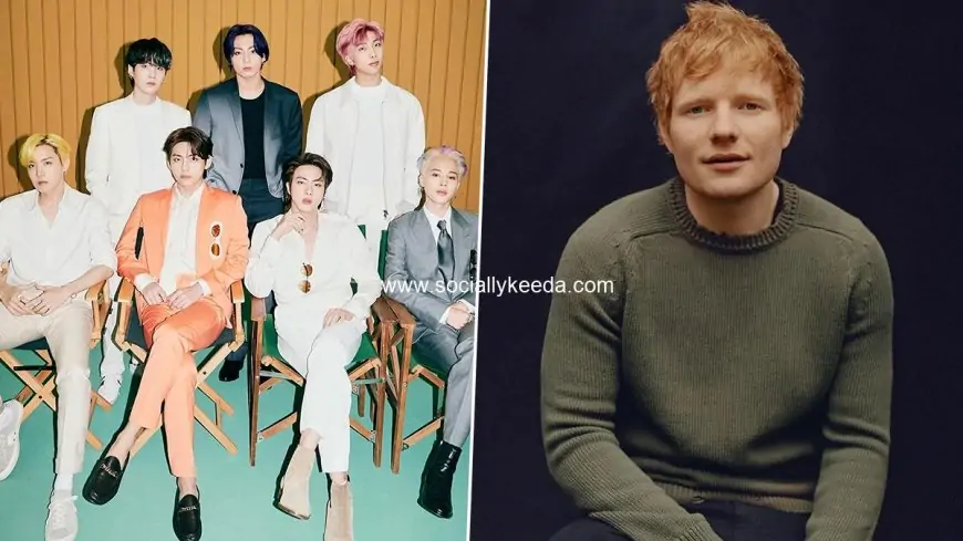 Ed Sheeran Confirms Teaming Up With BTS Once Again and Netizens Are 'Happier' Than Ever!