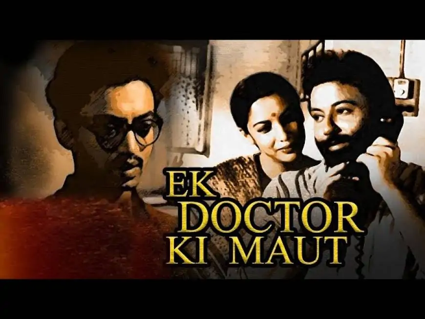 Ek Doctor Ki Maut Full Movie Download 720p Hd