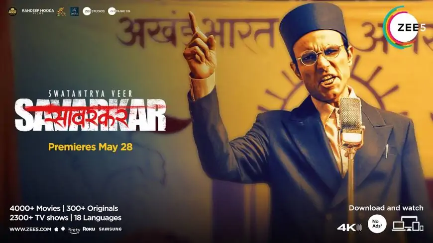 Swatantrya Veer Savarkar: A Trailblazer in ZEE5’s Latest Bollywood Collection 