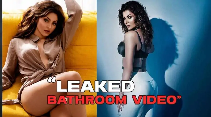 [WATCH VIDEO] Urvashi Rautela private bathroom VIRAL Video official Leaks on Twitter