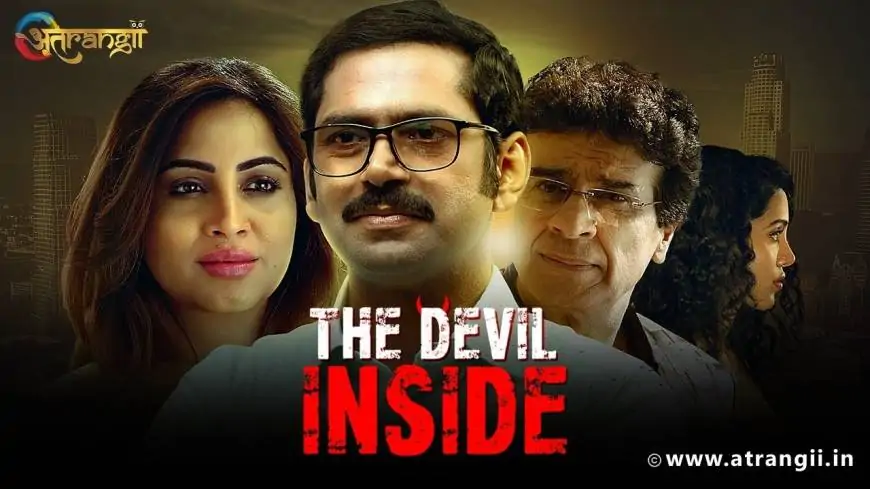 The Devil Inside (Ullu) Web Series Watch Online Full Episode: Cast, Story, Reviews