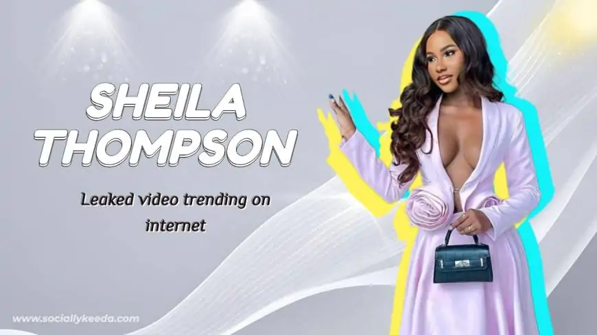 WATCH: Viral Sheila Thompson Leaked video trending on internet