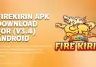 Firekirin APK Download for (v3.4) Android