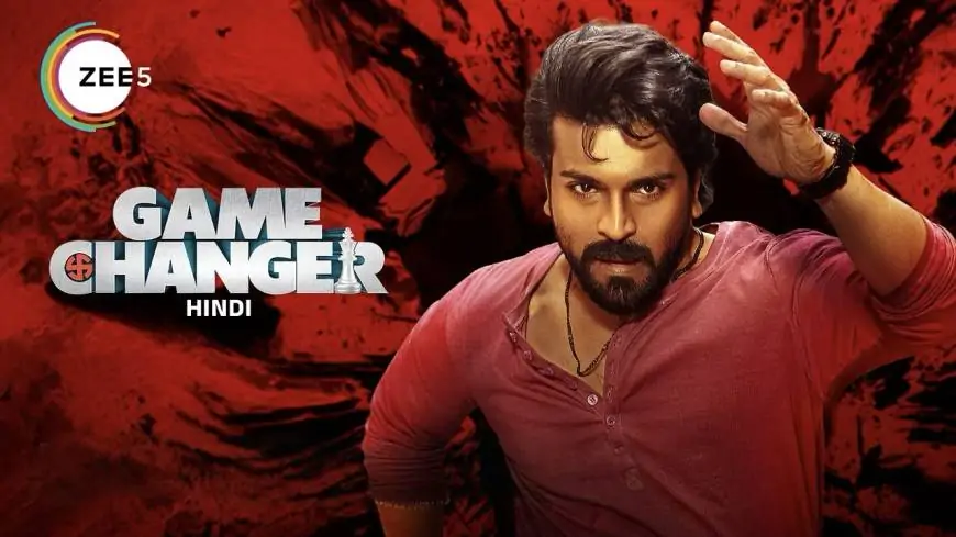 Watch Game Changer on ZEE5 for an Explosive Story of Politics, Action, and Revenge