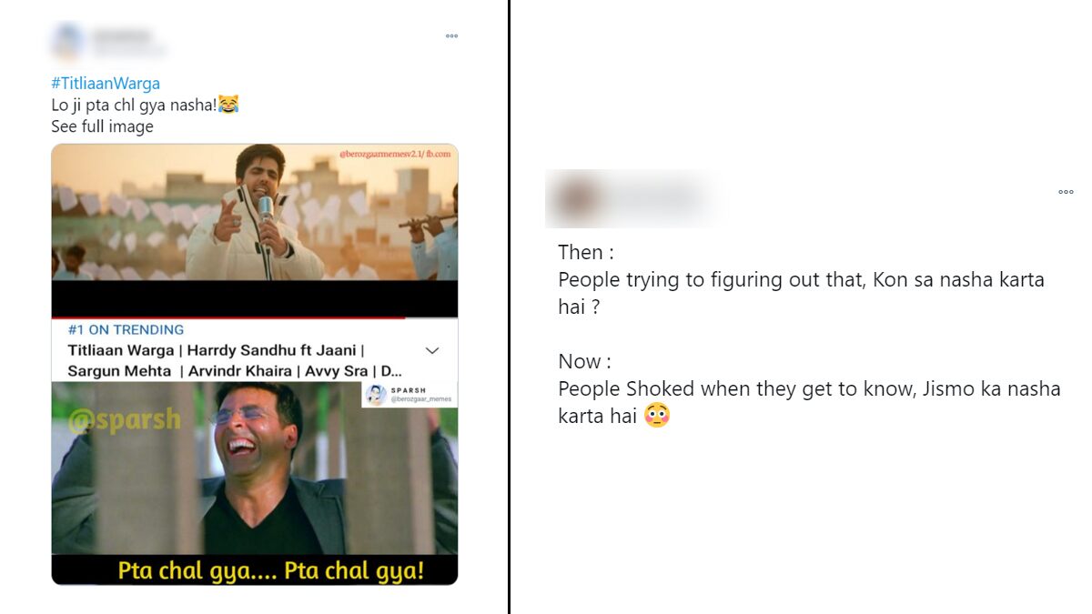 Pata Chala Kaunsa Nasha Karta Hai Says Netizens After Titliaan Warga By Harddy Sandhu Reveals One Mystery Of Check Funny Meme Reactions Sociallykeeda