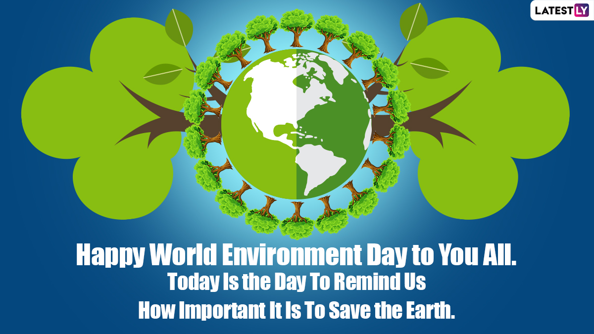 Happy World Environment Day 2021: Motivational Quotes ...